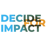 Decide for impact